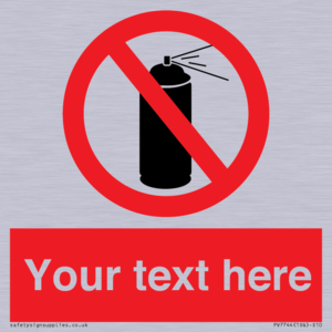 Custom prohibition no aerosol